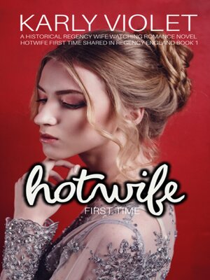 cover image of Hotwife First Time